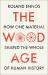 The Wood Age : How One Material Shaped the Whole of Human History