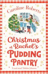 Christmas at Rachel's Pudding Pantry