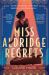 Miss Aldridge Regrets