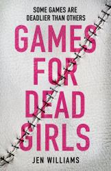 Games for Dead Girls