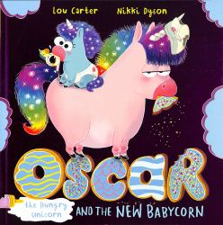 Oscar the Hungry Unicorn Meets Babicorn