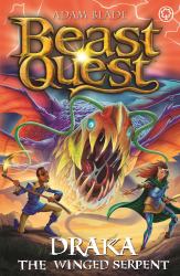 Beast Quest: Draka the Winged Serpent : Series 29 Book 3