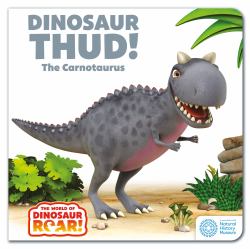 Dinosaur Thud! : The Carnotaurus