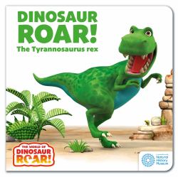 Dinosaur Roar! : The Tyrannosaurus Rex