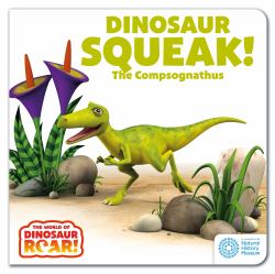 Dinosaur Squeak! : The Compsognathus