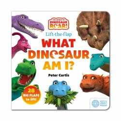 What Dinosaur Am I? : Lift-The-Flap