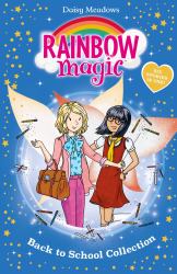 Rainbow Magic: Back to School Collection : Six Stories in One!