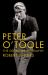 Peter O'Toole : The Definitive Biography