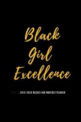 2019-2020 Weekly and Monthly Planner Black Girl Excellence : Cute Academic Planner Lesson Planner Student Planner Study Organizer 2019-2020 Daily Weekly Monthly Planners 2019-2020 Cute Planner 2019-2020 Unicorn