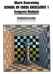 School of Chess Excellence 1 : Endgame Analysis