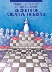 Secrets of Creative Thinking : School of Future Champions 5