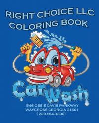 Right Choice LLC : Coloring Book