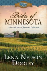 Brides of Minnesota : 3-In-1 Historical Romance