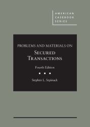 Problems and Materials on Secured Transactions