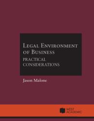 Legal Environment of Business : Practical Considerations