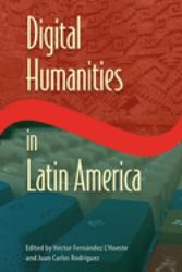 Digital Humanities in Latin America