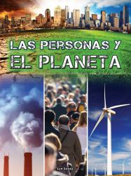 Las Personas y el Planeta : People and the Planet