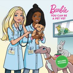 Barbie: You Can Be a Pet Vet