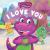 Barney: I Love You