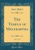 The Temple of Melekartha, Vol. 2 of 3 (Classic Reprint)