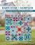 Barn Star Sampler : 20 Starry Blocks and 7 Spectacular Quilts