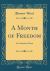 A Month of Freedom : An American Poem (Classic Reprint)