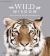 Wild Wisdom : Seven Stories of Animal Language and Comprehension
