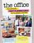 The Office: the Official Party Planning Guide to Planning Parties : Authentic Parties, Recipes, and Pranks from the Dundies to Kevin's Famous Chili