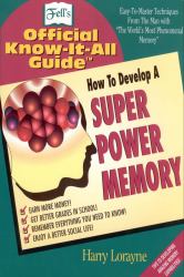 Fell's How to Develop a Super Power Memory