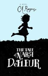 The Tale of Narsi Defleur