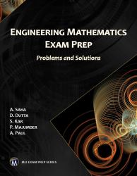 Engineering Mathematics Exam Prep : Problems and Solutions