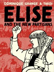 Elise and the New Partisans