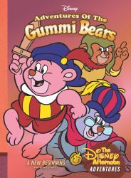 Adventures of the Gummi Bears: a New Beginning : Disney Afternoon Adventures Vol. 4