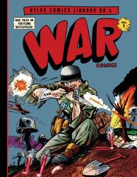 The Atlas Comics Library No. 4 : War Comics Vol. 1