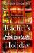 Rachel's Homemade Holiday (Pudding Pantry, Book 2)