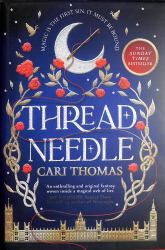 Threadneedle (Threadneedle, Book 1)