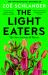 The Light Eaters : The New Science of Plant Intelligence