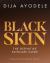 Black Skin: the Definitive Skincare Guide