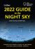 2022 Guide to the Night Sky: a Month-By-month Guide to Exploring the Skies above North America