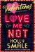 Love Me Not (the Valentines, Book 3)