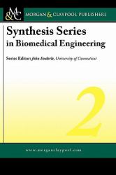 Synthesis Series in Biomedical Engineering