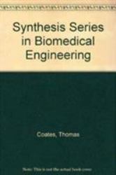 Synthesis Series in Biomedical Engineering Vol. 6