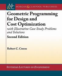 Geometric Programming for Design and Cost Optimization