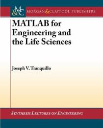 MATLAB for Engineering and the Life Sciences