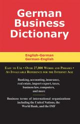 German Business Dictionary : English-German, German-English