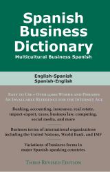 Spanish Business Dictionary : Multicultural Business Spanish