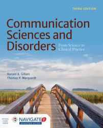 Communication Sciences and Disorders from Science to Clinical Practice