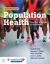 Population Health Creating a Culture of Wellness