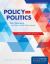 Policy and Politics for Nurses and Other Health Professionals