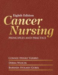 Cancer Nursing Principles and Practice